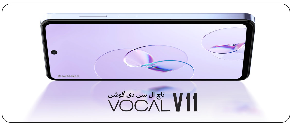 قیمت تاچ ال سی دی گوشی موبایل وکال VOCAL V11