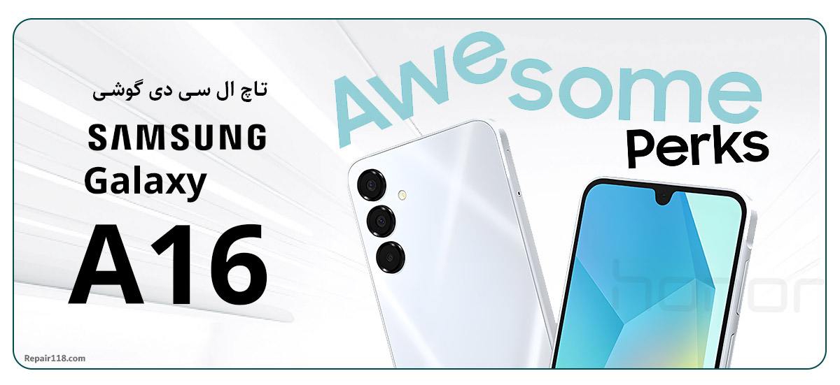 تاچ ال سی دی گوشی سامسونگ Samsung Galaxy A16
