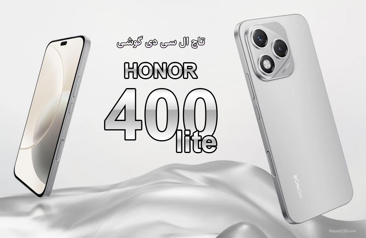 قیمت خرید و تعویض  تاچ ال سی دی گوش هانر 400 لایت Honor 400 Lite